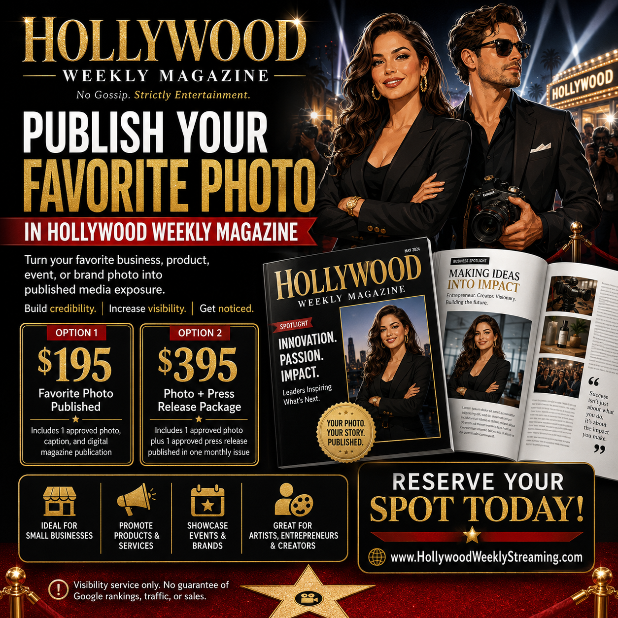 Publish Your Favorite Photo in Hollywood Weekly Magazine
